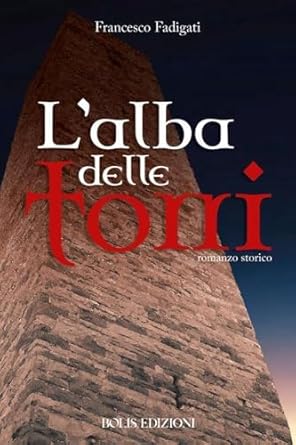 Featured image for “L’alba delle Torri”