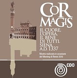 Featured image for “Cor Magis Il cuore, l’opera, il bene di tutti. Siena A.D. 1337”