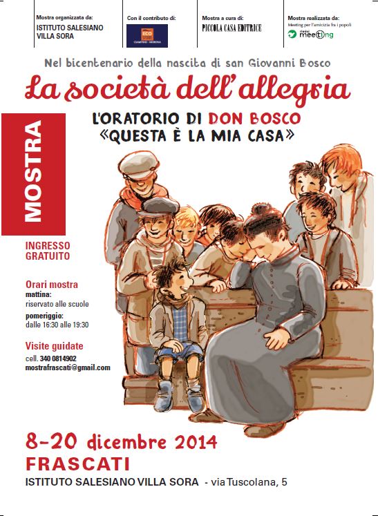 Featured image for “La Società dell’allegria L’Oratorio di Don Bosco: “Questa è la mia casa!””