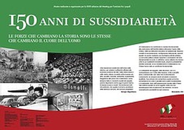 Featured image for “150 anni di Sussidiarietà Le forze che cambiano la storia sono le stesse che cambiano il cuore dell’uomo”