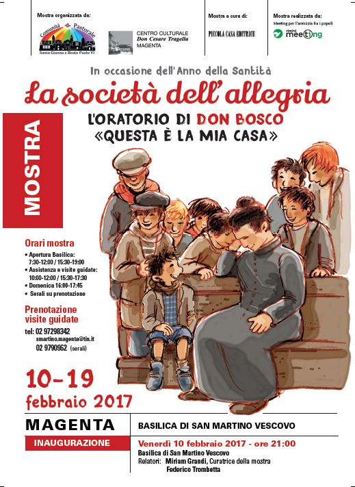 Featured image for “La Società dell’allegria. L’Oratorio di Don Bosco: “Questa è la mia casa!””