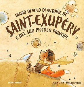 Featured image for “Diario di volo di Antoine de Saint-Exupéry e del suo Piccolo Principe”