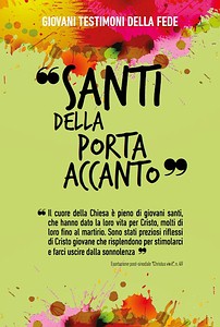 Featured image for “I santi della porta accanto Giovani testimoni della fede”